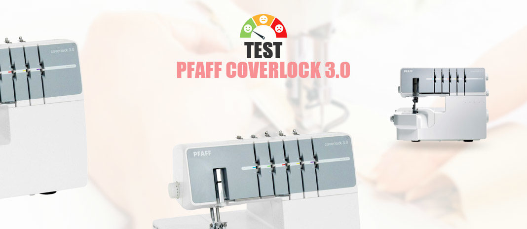 Test Pfaff Coverlock 3.0