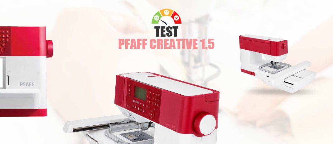 Test Pfaff Creative 1.5