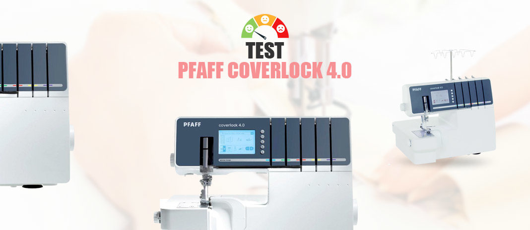 test pfaff coverlock 4.0