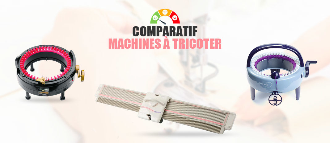 comparatif machines à tricoter